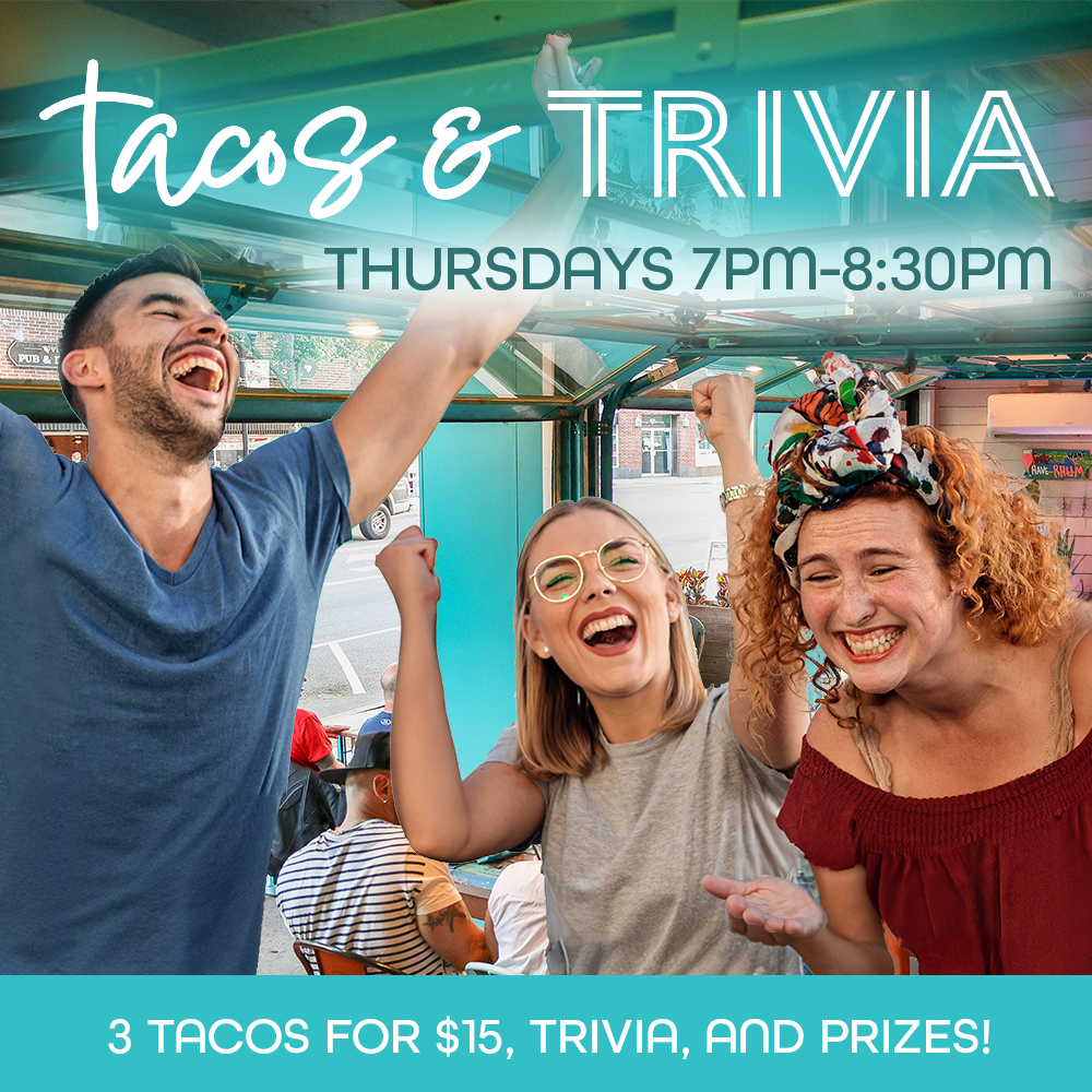 Tacos and Trivia